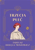 Polnische buch : Trzecia pł... - Tadeusz Dołęga-Mostowicz