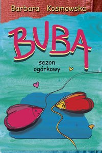 Obrazek Buba Sezon ogórkowy