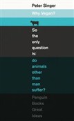 Polska książka : Why Vegan?... - Peter Singer