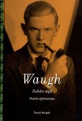 Zobacz : Daleko stą... - Evelyn Waugh