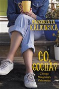 Co Gocha? - Małgorzata Kalicińska -  Książka z wysyłką do Niemiec 