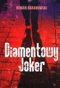 Diamentowy... - Roman Baranowski -  polnische Bücher