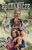 Pogranicze... - Thomas Kanger -  Polnische Buchandlung 