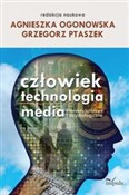 Człowiek -... - Agnieszka Ogonowska, Grzegorz Ptaszek -  Polnische Buchandlung 