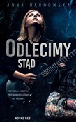 Książka : Odlecimy s... - Anna Dąbrowska
