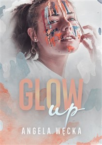 Obrazek Glow up