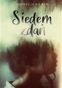 Siedem zda... - Patrycja Gilner -  Polnische Buchandlung 