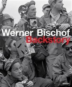Bild von Werner Bischof Backstory