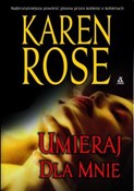 Książka : Umieraj dl... - Karen Rose