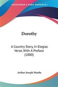 Dorothy A ... - Arthur Joseph Munby -  Polnische Buchandlung 