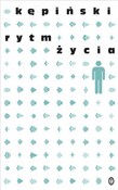 Zobacz : Rytm życia... - Antoni Kępiński