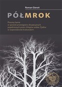 Półmrok Pr... - Roman Gieroń -  fremdsprachige bücher polnisch 