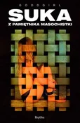 Polska książka : Suka Z pam... - Goodgirl