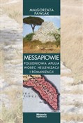 Polnische buch : Messapiowi... - Małgorzata Pawlak