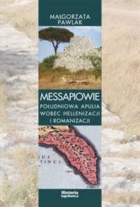 Bild von Messapiowie Południowa Apulia wobec hellenizacji i romanizacji