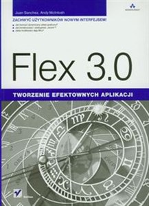 Obrazek Flex 3.0 Tworzenie efektownych aplikacji