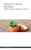 Pół Ziemi ... - Edward O. Wilson -  polnische Bücher
