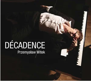 Bild von Decadence (Digipack)