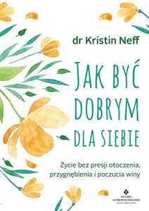 Obrazek Jak być dobrym dla siebie