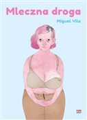 Mleczna dr... - Vila Miguel - buch auf polnisch 