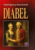 Diabeł - Ignacy Kraszewski Józef -  polnische Bücher