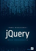 jQuery Kod... - Paweł Mikołajewski -  fremdsprachige bücher polnisch 