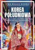 Korea Połu... - Ewa Białas-Bomba - buch auf polnisch 