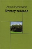 Utwory zeb... - Antoni Pieńkowski - buch auf polnisch 