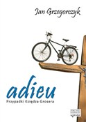 Adieu Przy... - Jan Grzegorczyk - buch auf polnisch 