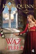 Wąż i perł... - Kate Quinn -  Książka z wysyłką do Niemiec 