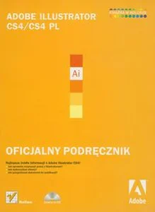 Obrazek Adobe Illustrator CS4/CS4 PL Oficjalny podręczik