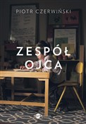 Zespół ojc... - Piotr Czerwiński -  Książka z wysyłką do Niemiec 