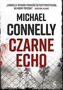 Obrazek Czarne echo. Harry Bosch. Tom 1 wyd. kieszonkowe