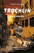 Zobacz : Truchlin B... - Vojtech Matocha