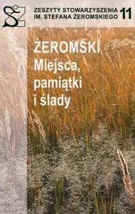 Bild von Żeromski Miejsca, pamiątki i ślady
