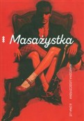 Masażystka... - Agnieszka Leszczyńska, Ilona Lis - buch auf polnisch 