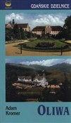 Zobacz : Oliwa - Adam Kromer