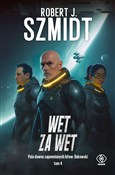 Wet za wet... - Robert J. Szmidt -  polnische Bücher