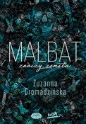 Malbat zna... - Zuzanna Gromadzińska -  Książka z wysyłką do Niemiec 