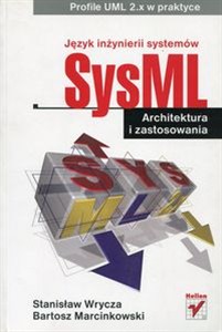 Bild von Język inżynierii systemów SysML Architektura i zastosowania