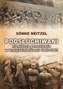 Książka : Podsłuchiw... - Sonke Neitzel