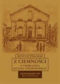 Polnische buch : Z ciemnośc... - Ireneusz Piekarski