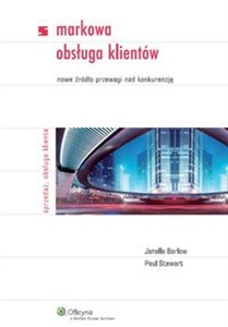 Bild von Markowa obsługa klientów Nowe źródło przewagi nad konkurencją