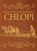 Zobacz : Chłopi - Władysław Stanisław Reymont