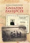 Gniazdo za... - Gizela Chmielewska -  fremdsprachige bücher polnisch 