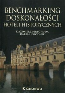 Obrazek Benchmarking doskonałości hoteli historycznych