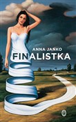 Zobacz : Finalistka... - Anna Janko