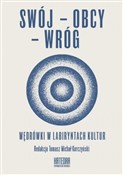 Zobacz : Swój - Obc...