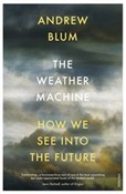 The Weathe... - Andrew Blum -  polnische Bücher