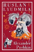Zobacz : Ruslan and... - Alexander Pushkin